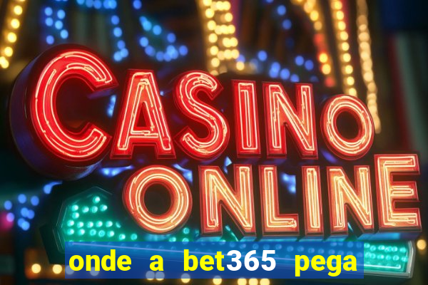 onde a bet365 pega as estatisticas